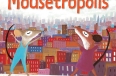 Cover of “Mousetropolis”