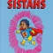 Cover of “Super Sistahs”