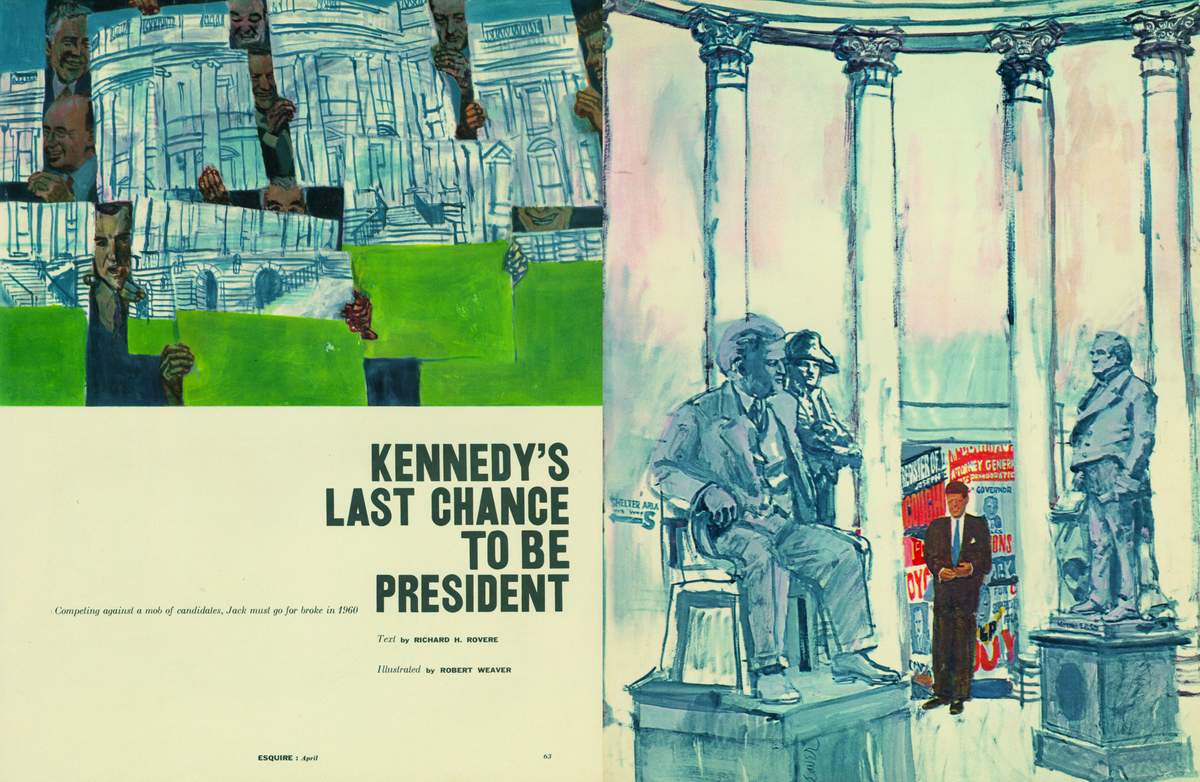 “Kennedy’s Last Chance to be President” tearsheet
